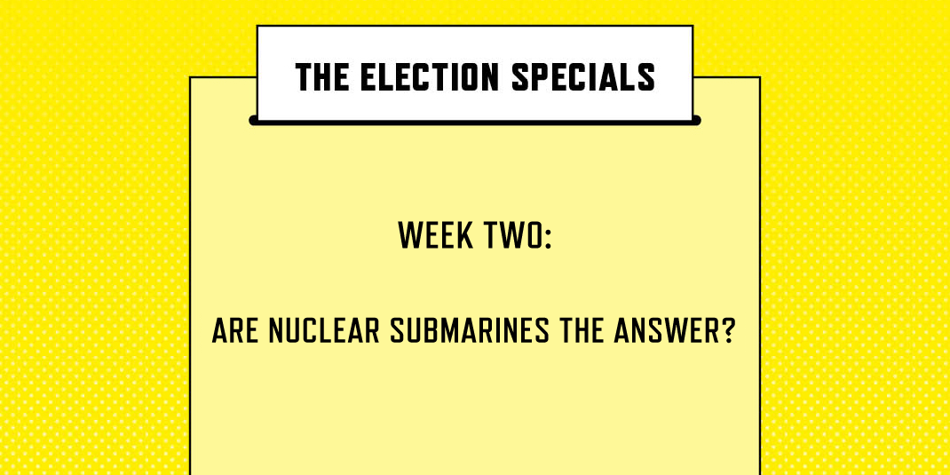 ARE NUCLEAR SUBMARINES THE ANSWER?